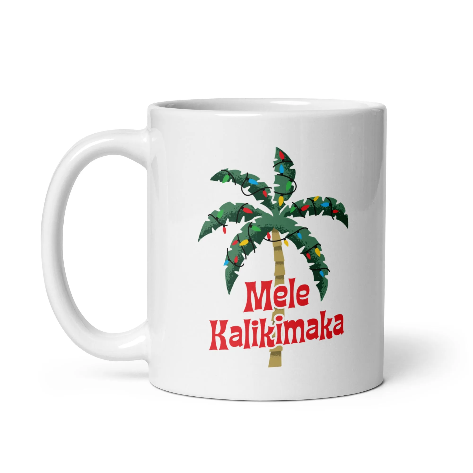 Mele Kalikimaka - 11oz Coffee Mug